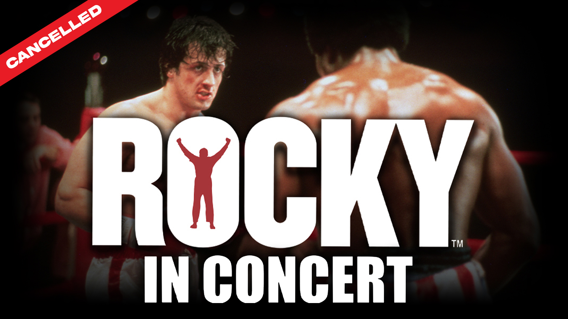 ROCKY™ in Concert [Cancelled]